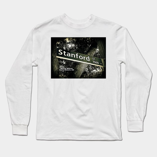 Stanford Street, Santa Monica, CA by Mistah Wilson Long Sleeve T-Shirt by MistahWilson